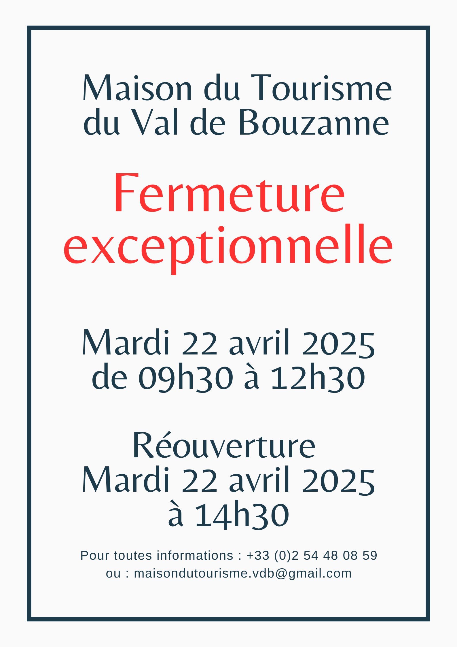 FERMETURE EXCEPTIONNELLE MAISON DU TOURISME