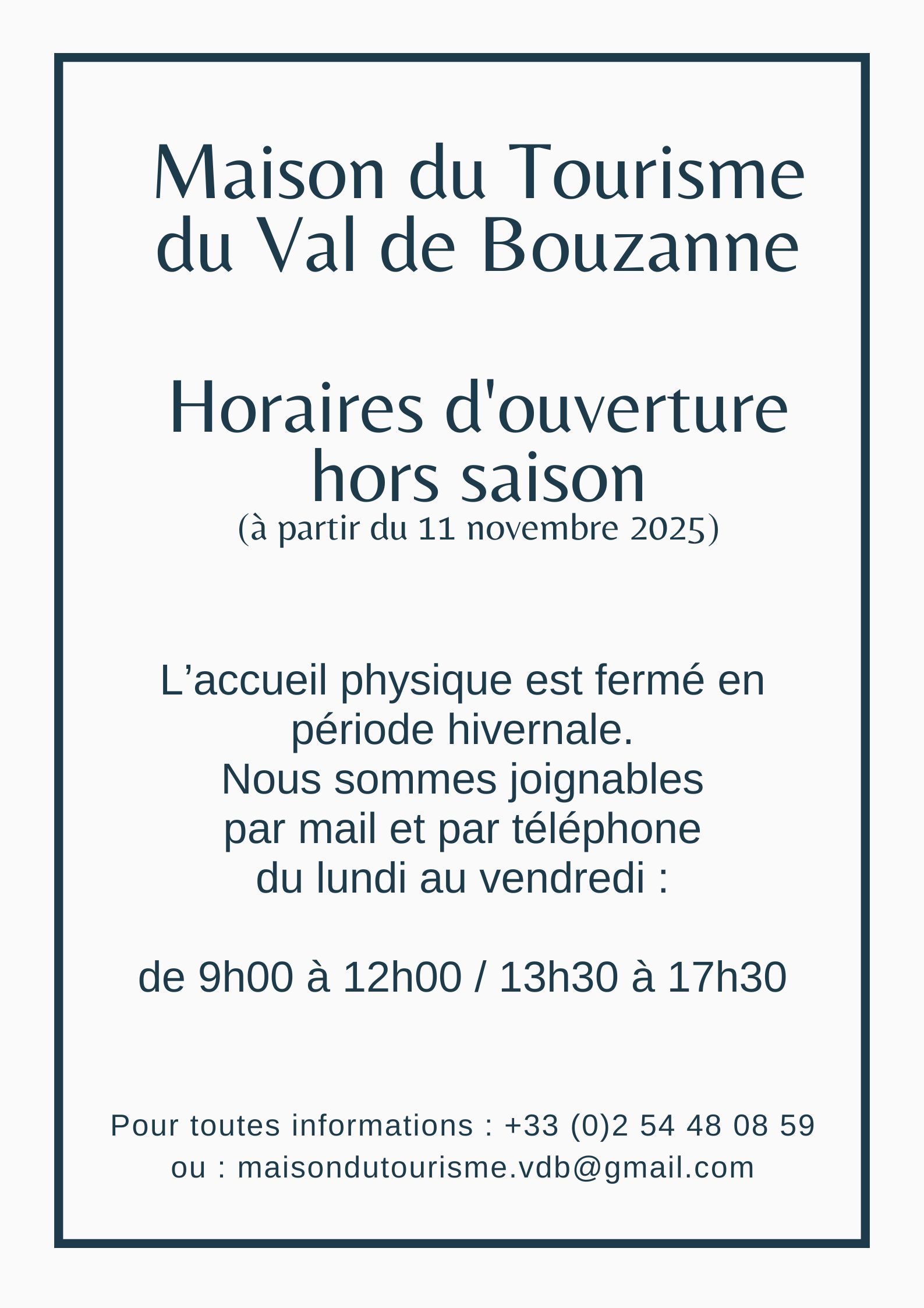 FERMETURE PERIODE HIVERNALE MAISON DU TOURISME